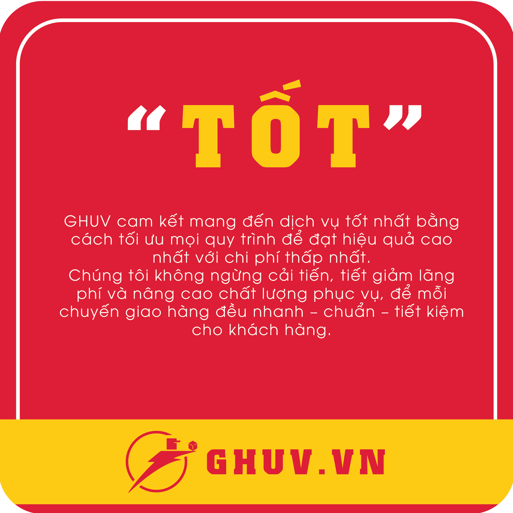 Giá trị cốt lõi Tốt của GHUV